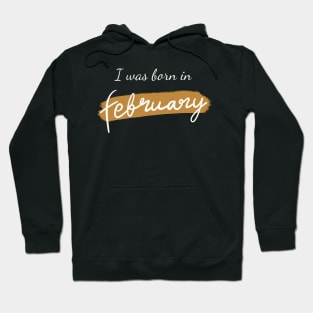 Born in february Hoodie